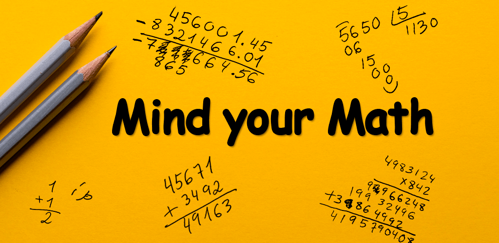 Mind your Math learning screens and arithmetic exercises.
